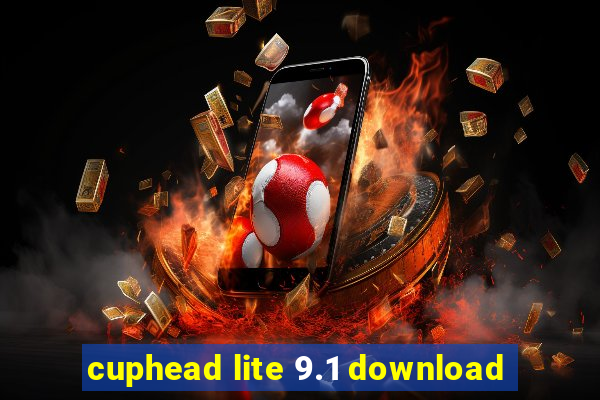 cuphead lite 9.1 download